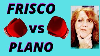 Frisco vs Plano