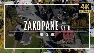 ZAKOPANE [4K] – STOLICA POLSKICH TATR … (#2 – Ustup z góry)