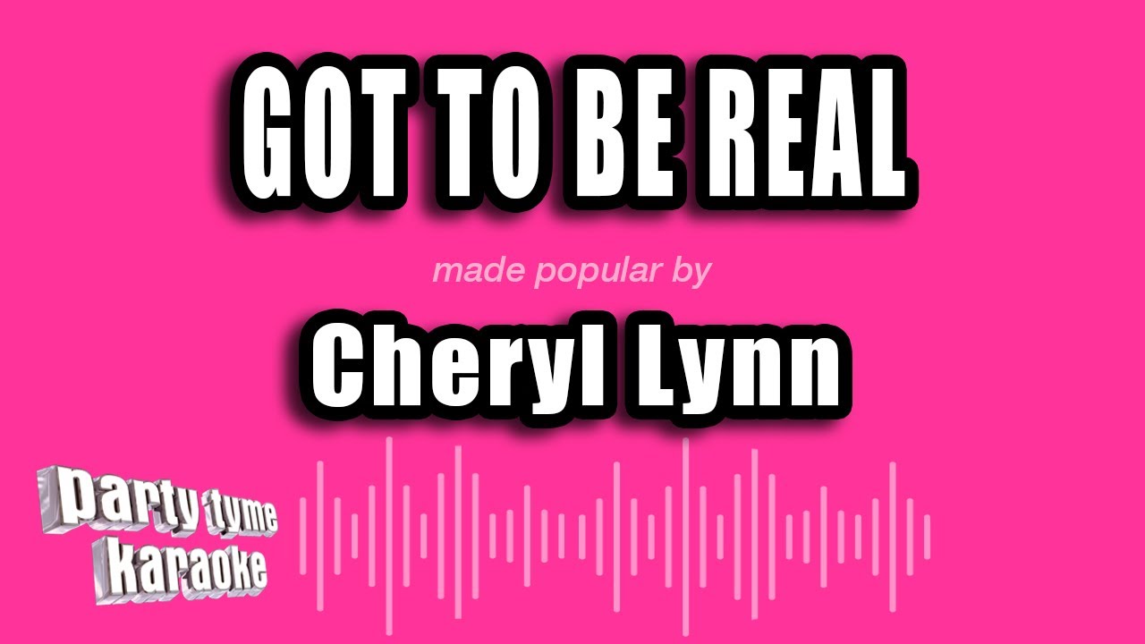 Cheryl Lynn - Got To Be Real (Karaoke Version) - YouTube