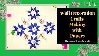 Wall Decoration Ideas at Home DIY with Papers