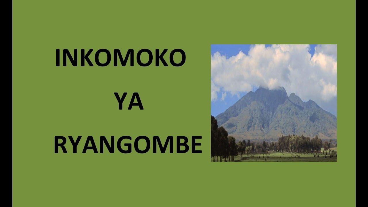 RYANGOMBE 1 Inkomoko ya Ryangombe. Burya yari umuntu nk'abandi! YouTube