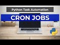 How To Schedule Python Scripts As Cron Jobs With Crontab (Mac/Linux) - Python Task Automation