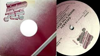 Galaxxy – Where's The Beat (Side B version)