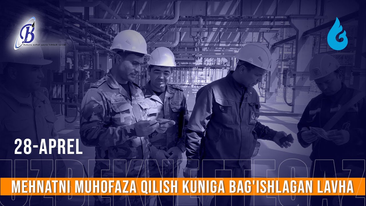 28 aprel - Mehnatni muhofaza qilish kuniga bag'ishlagan lavha