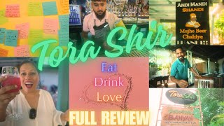 Exploring South Goa's Newest Culinary Gem: Tora Shir | The Hype is REAL!