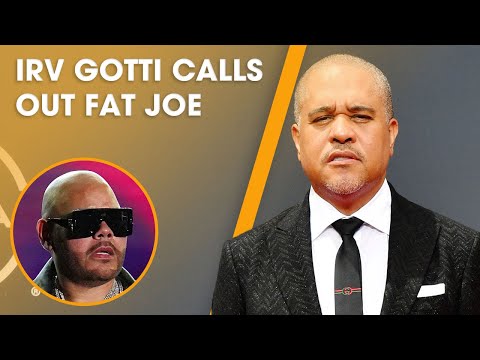 Irv Gotti Calls Out Fat Joe; 'I Do Not Feel Fat Joe Is My Brother Anymore' + More