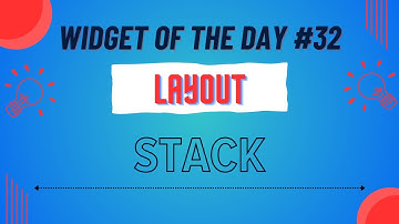 Stack | Widget Of The Day #32 | Layout - 2 | Hindi | #dart #flutter #widget #widgetoftheday