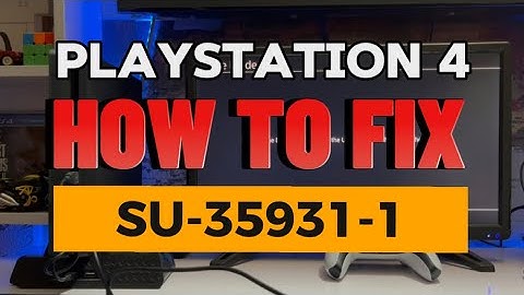 How To Fix PS4 Error SU-35931-1 Update System Software