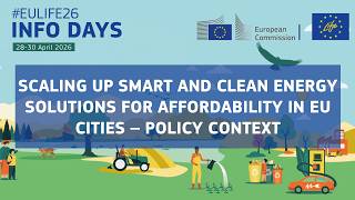 LIFE-2026-CET-EMPOWER: Scaling up smart and clean energy solutions for cities – Policy context