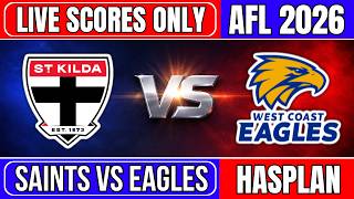 🔴 St Kilda Saints vs West Coast Eagles | AFL 2026 | Australian Football League | Live Score Only