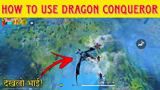 How To Use Dragon In Free Fire 🔥 New Dragon Conqueror In Free Fire