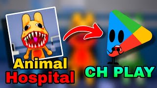 Tôi chơi Animal Hospital nhưng trên CH Play! | Animal Hos...