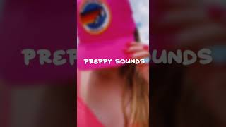 preppy sound! (gonna start posting a lot of these)