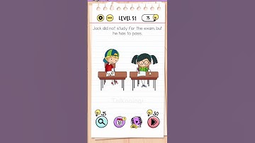 Brain Test Tricky Puzzles Level 51 Answer | Jack did not study for exam, but he has to pass