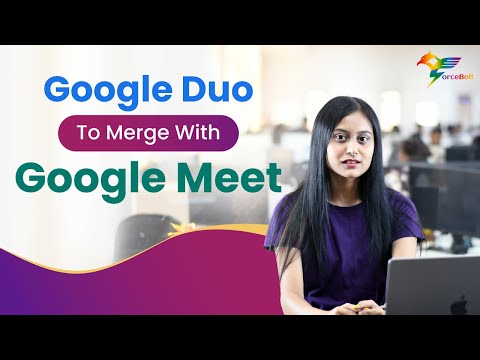 Google Duo To Merge With Google Meet || Google Due Merge Google Meet
