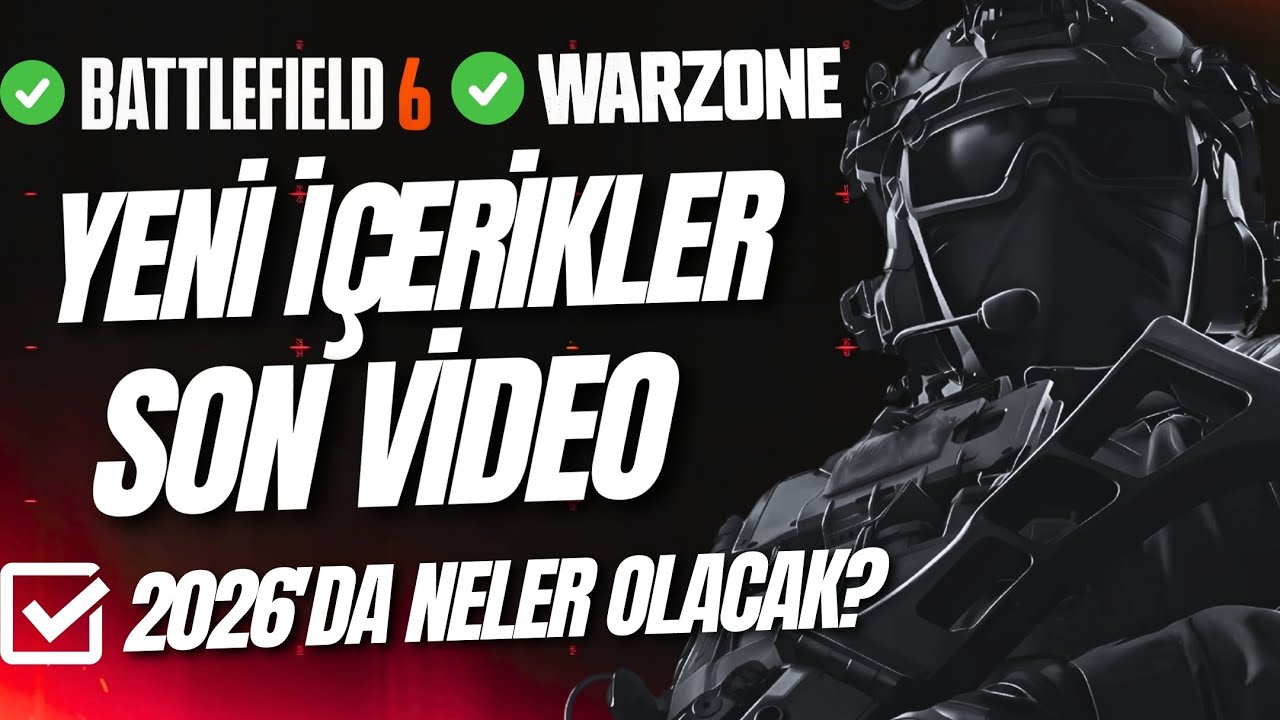 Battlefield 6 & Warzone - Yeni Güncellemeler & İçerlkler ve 2026 Planları! (Türkçe)