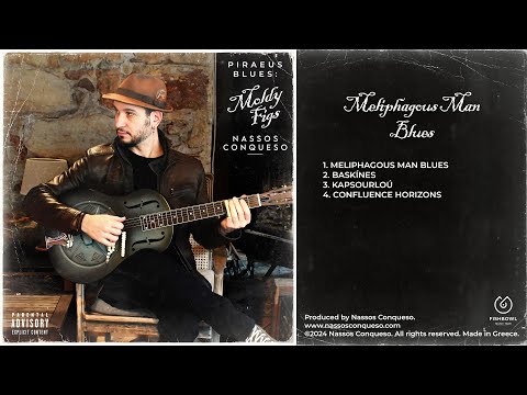 Nassos Conqueso ft. Ιωάννης Σακκέτος - Meliphagous Man Blues (official audio release)