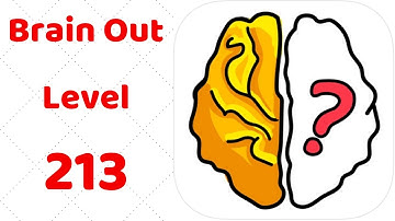 Brain Out Level 213  Walkthrough Solution