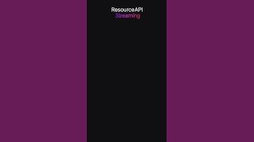Streaming with the Resource API