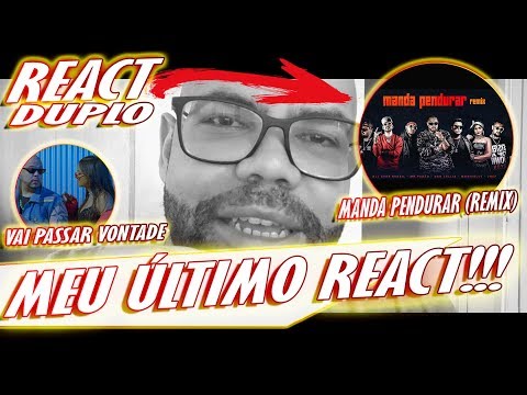 MEU ULTIMO REACT: Mr.Pezão - Manda Pendurar (Remix) e Monieelly - Vai Passar Vontade Feat. Mr.Pezão