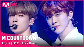 Epex - Lock Down Kpop Tv Show Ep.714 Mnet 210617 방송