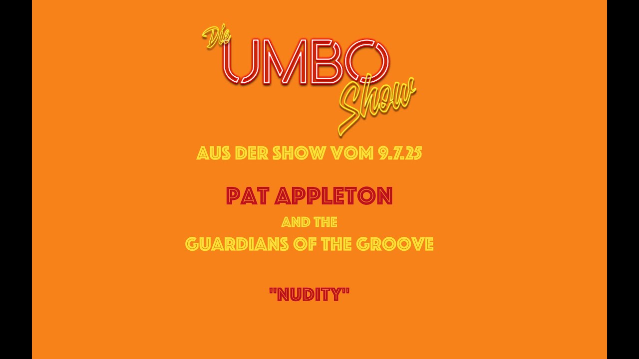 "NUDITY" Live bei der UMBO Show am 9.Juli 25