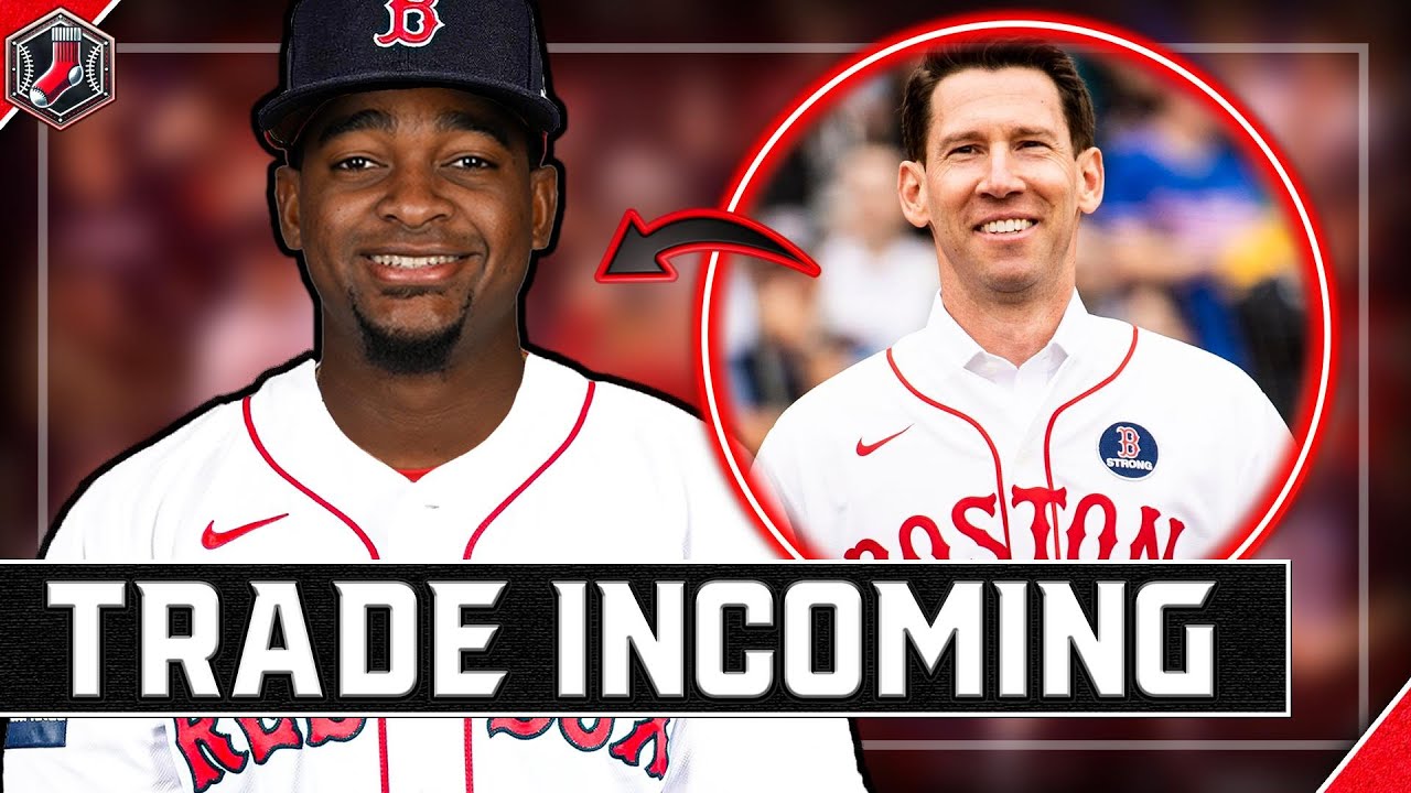Red Sox Trade Reports ESCALATING... Report Reveals MASSIVE Update | Red ...