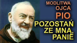 O Pio - Pozostań ze mną, Panie - Piękna modlitwa screenshot 3