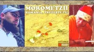 MOROMETZII  - ROMÂNIA, TREZEȘTE-TE ( 2004 FULL ALBUM )