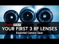 Your first 3 RF LENSES | CANON EOS R