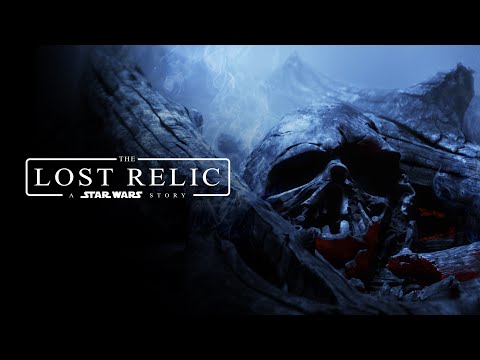 THE LOST RELIC - A Star Wars Story (Fan Film - 2023)