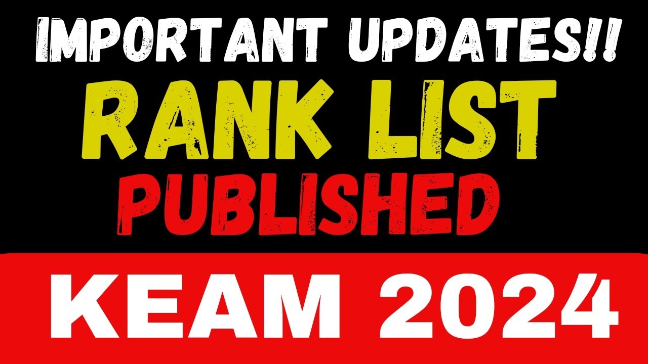 RANK LIST PUBLISHED | KEAM 2024