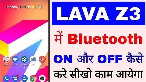 lava z3 me bluetooth on off kaise kare।how to turn on off Bluetooth in lava z3 ।lava z3 bluetooth on