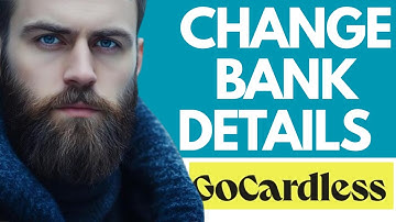 How to change bank details on GoCardless-2025 l DoubleZ