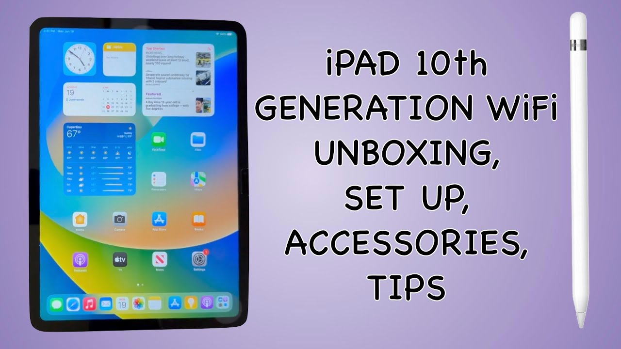 Photo inspiration: Picture Idea: Ipad 10Th Generation WiFi Unboxing Set Up Accessories Tips