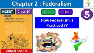 How Federalism is practiced - Chapter 2 Federalism -  Class 10 Political Science NCERT Part 5