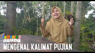 Mengenal Kalimat Pujian - Kelas 1