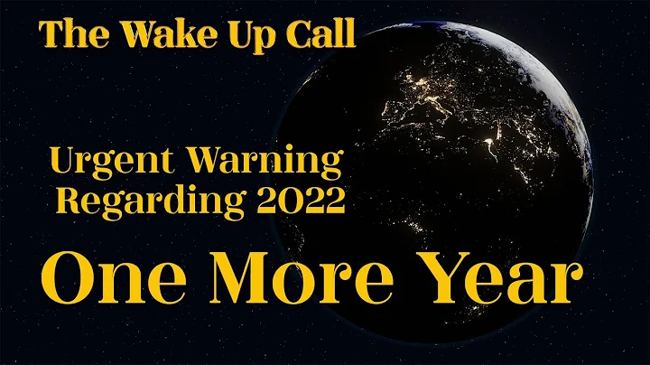 Urgent Word for 2022  You Have One More Year r1
