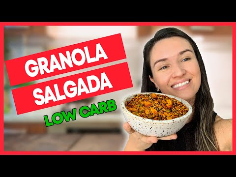 Como Fazer Granola Salgada - Receita Low Carb, Saudável e Fácil de Fazer