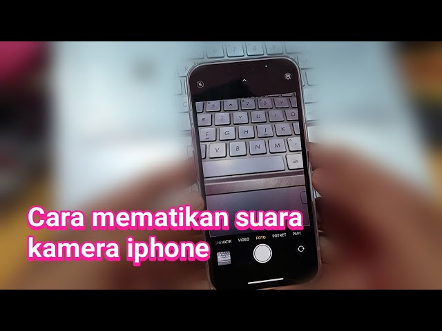 cara silent kamera iphone