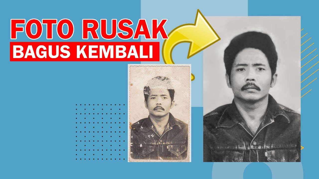 cara memperbaiki foto lama yang rusak dan berjamur dengan adobe