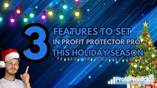 3 Profit Protector Pro Features To Set Whilst You're On Holiday