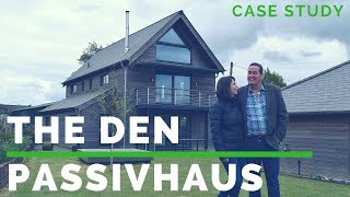 Building 'The Den' Passivhaus - case study