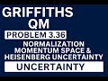 Griffiths QM Problem 3.36 | Normalization, Momentum Space & Heisenberg Uncertainty