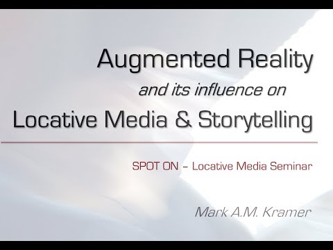 Augmented Reality and its influence on Locative Media