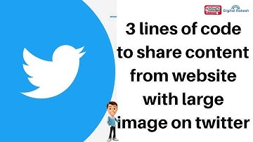 3 lines of code to share content from website with large image on twitter