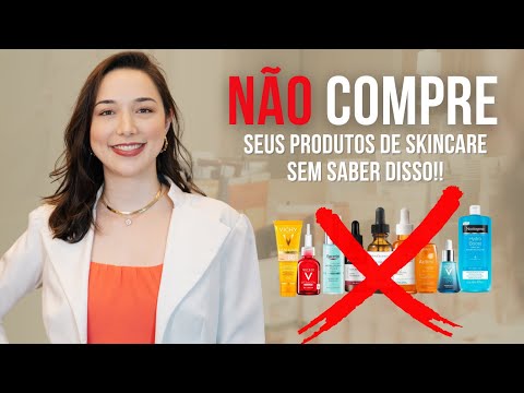 NÃO COMPRE seus produtos de skincare ANTES de ver esse vídeo