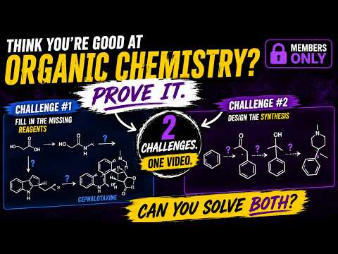 Think You’re Good at Organic Chemistry? Prove It.