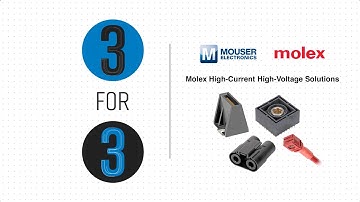 Molex High-Current High-Voltage Solutions