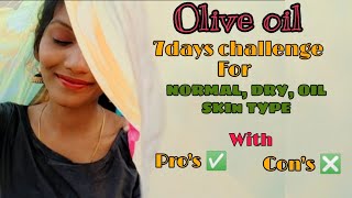 ❤️😍 Olive oil 7 days challenge for all skintypes must watch/ தமிழ் 😍❤️